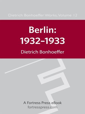 cover image of Berlin 1932-1933 DBW Vol 12